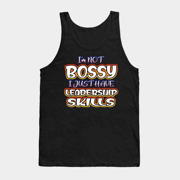 Not Bossy Orange Tank Top by Shawnsonart